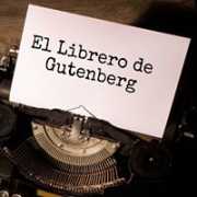 El Librero de Gutenberg